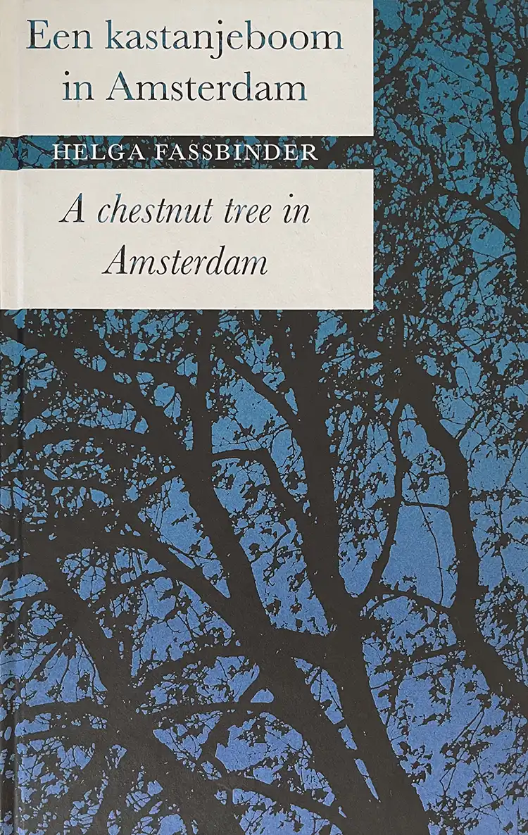 Dichtbundel Een kastanjeboom in Amsterdam Jos Versteegen, Een kastanjeboom in Amsterdam
