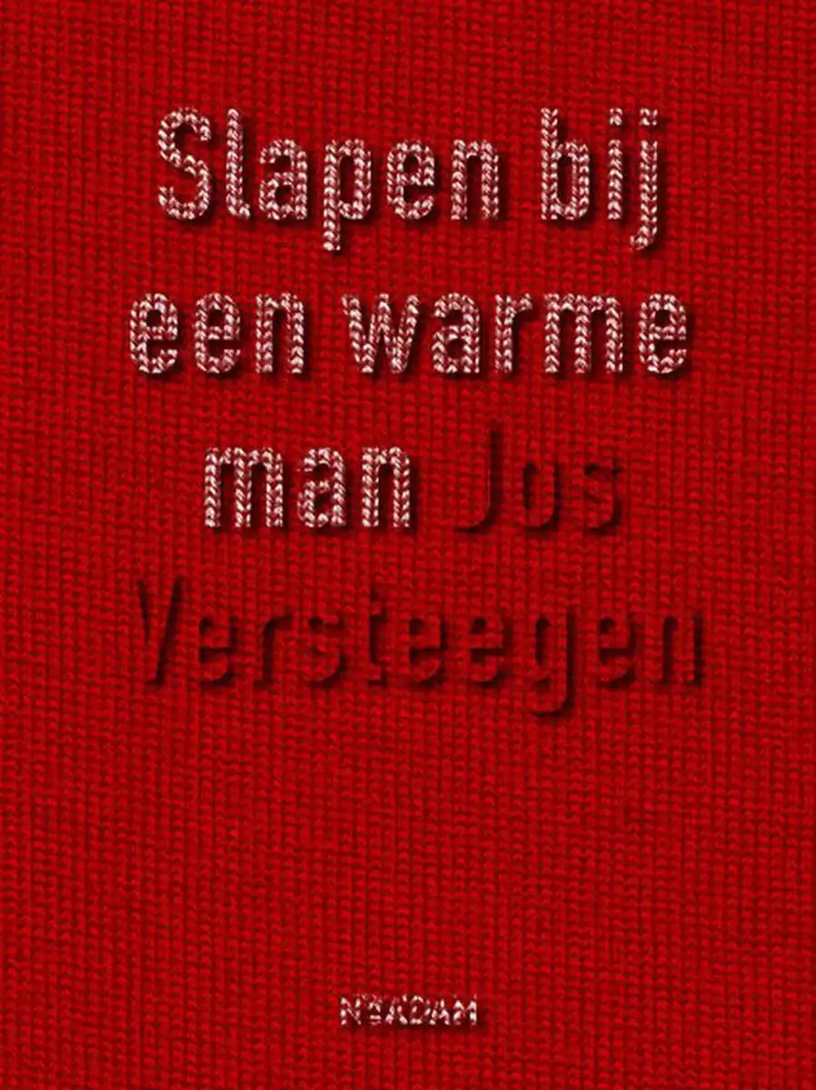 Dichtbundel 'Slapen bij een warme man' Jos Versteegen, Slapen bij een warme man